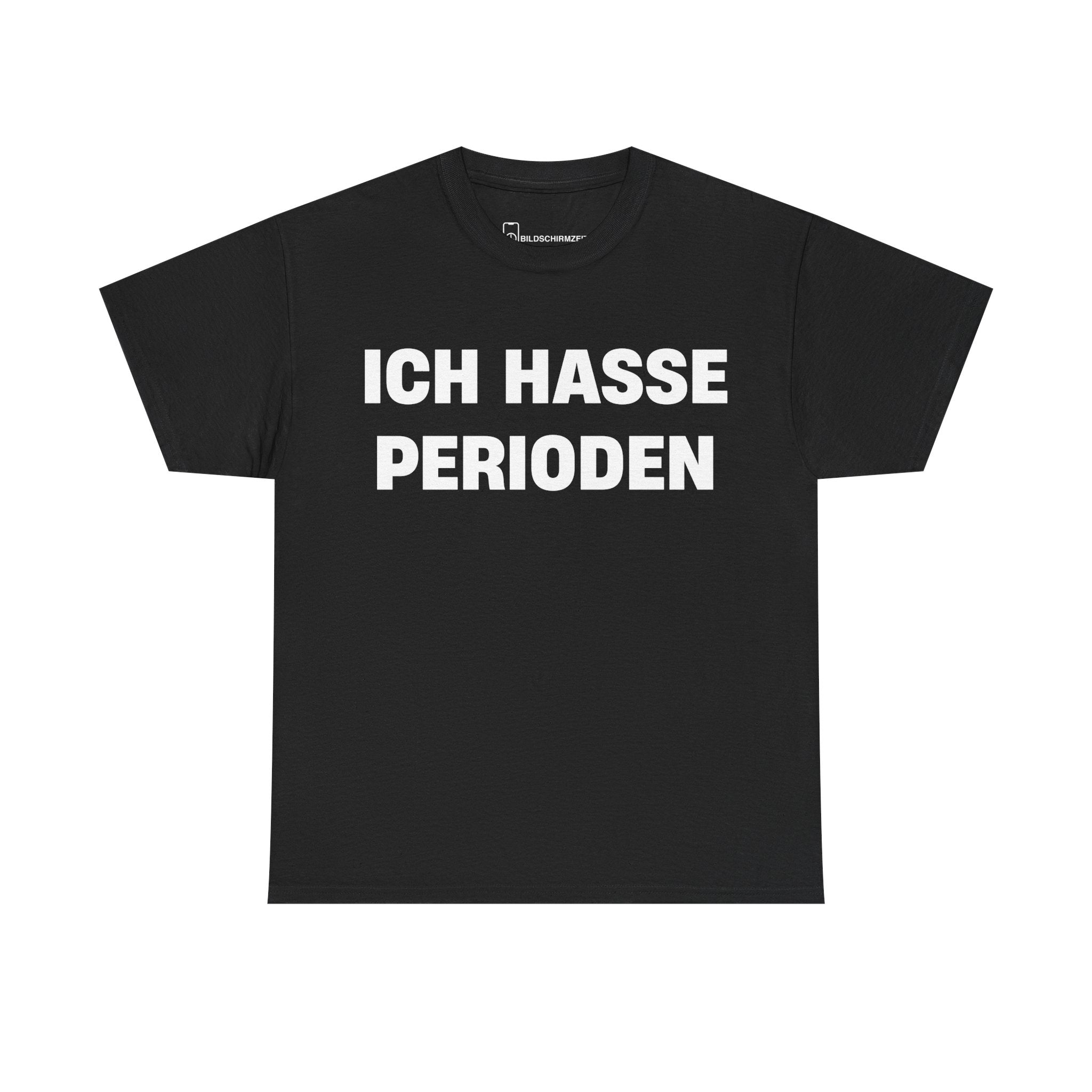 ICH HASSE PERIODEN TEE