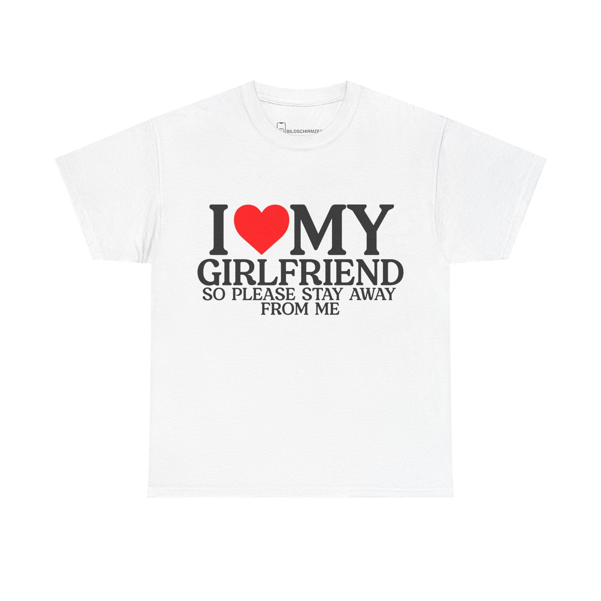 I <3 MY GIRLFRIEND TEE